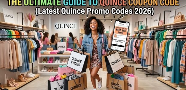 The Ultimate Guide to Quince Coupon Code (Latest Quince Promo Codes 2026)